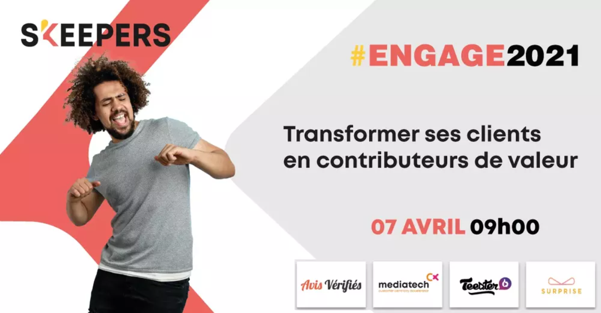 ENGAGE 2021 : l’événement customer centric à ne pas manquer